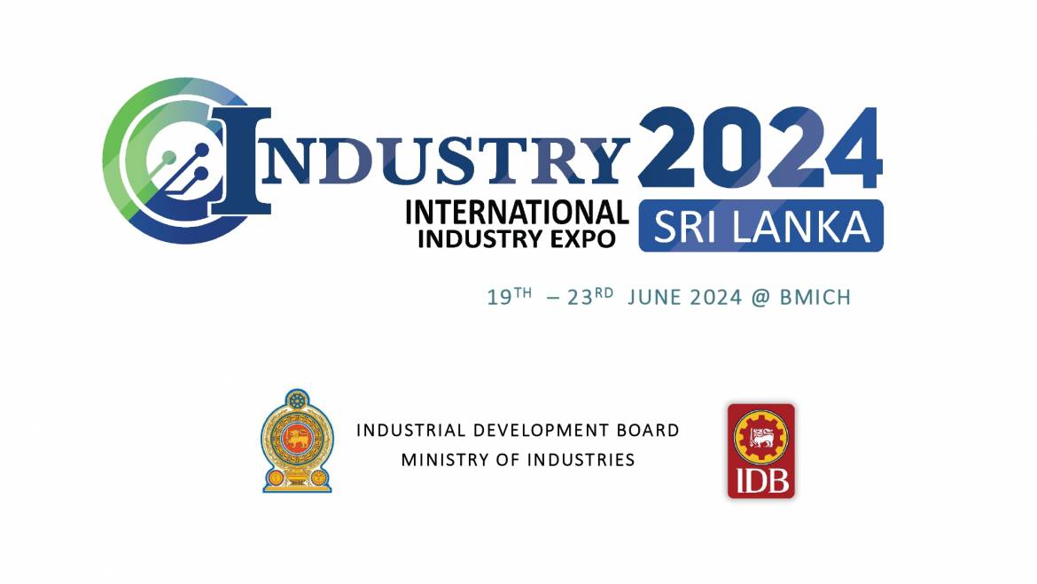 International Industry Expo 19-23rd June 2024 – Sri Lanka