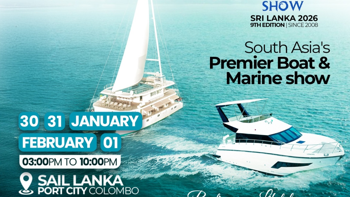 Boat & Marine Show Sri Lanka, 30th January – 01st February 2026 At Colombo Port City